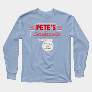 Pete's Luncheonette Long Sleeve T-Shirt